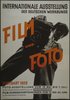Poster for "FIlm Und Foto" Exhibition, Stuttgart,1929; "Film Und Foto" exhibition,Stuttgart,1929. Poster