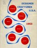 Cover of "Designer craftsmen, USA,1953" Exhibition Catalogue; subtitles "Ceramics, textiles, wood, metals, leather, glass"